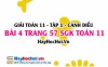 Giải bài 4 trang 57 Toán 11 tập 1 SGK Cánh Diều